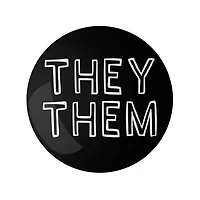 They Them Pronoun Pin Black 1.25" Button Badge