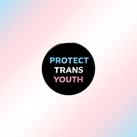 Protect Trans Youth Pin