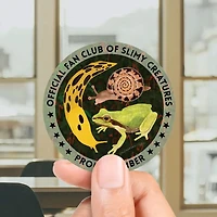 Proud Member Official Fan Club Of Slimy Creatures Sticker