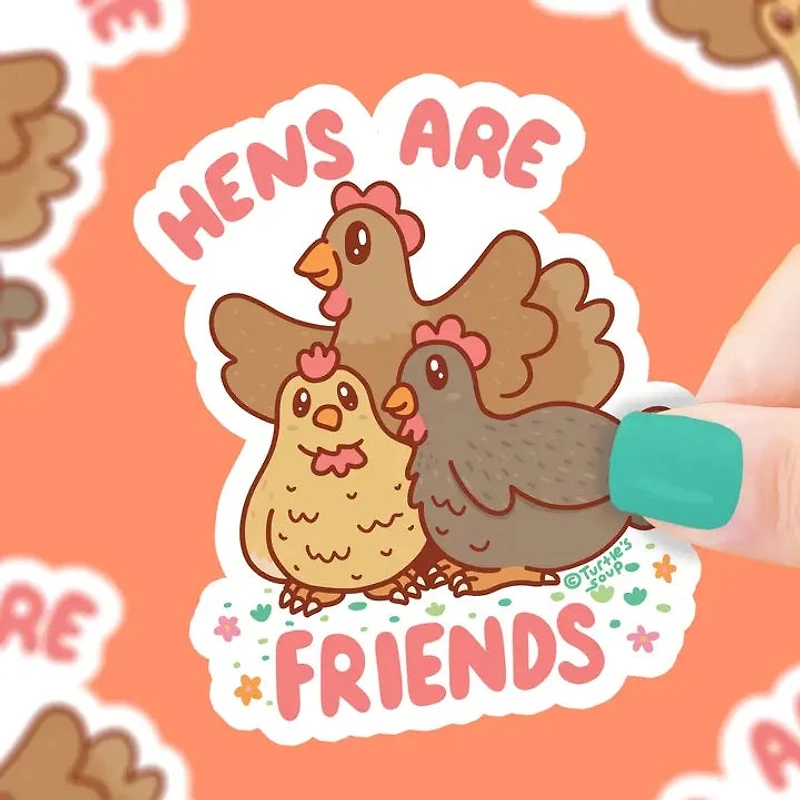 Hens Are Friends Vinyl Sticker