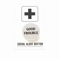 Good Trouble Button