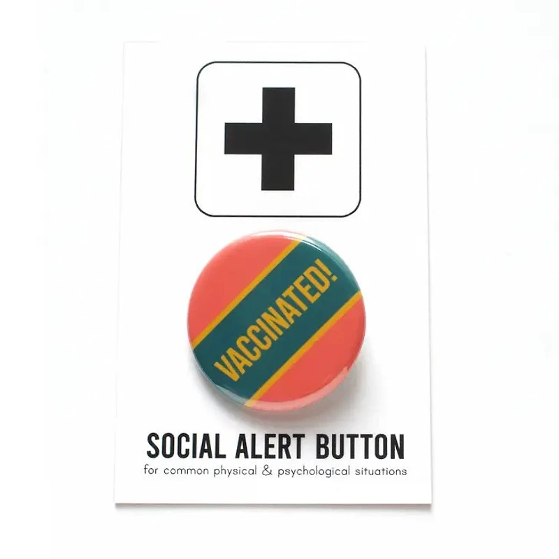 Vaccinated! Button