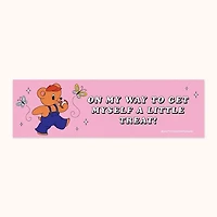 On My Way Bumper Sticker