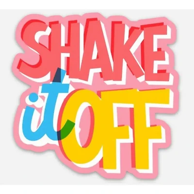 Shake It Off Sticker