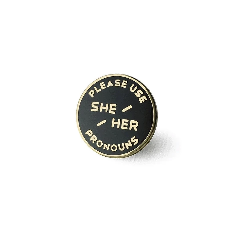 She / Her Pronoun Pin