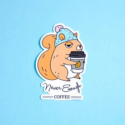 Never Enough Coffee Vinyl Sticker