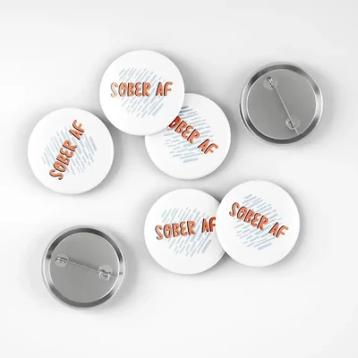 SOBER AF PIN