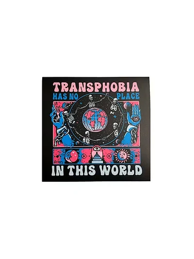 Transphobia Has No Place Sticker