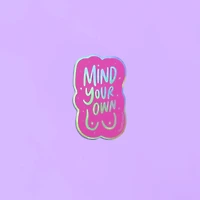 Pink Mind Your Own Tits Holographic Sticker