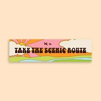 Take The Scenic Route Bumper Sticker