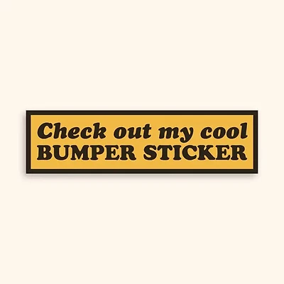Cool Bumper Sticker