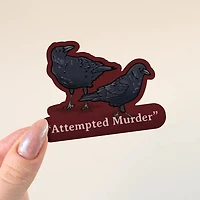 Crow Sticker Attempted Murder