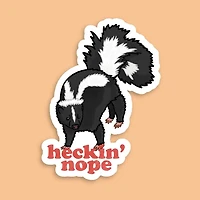 Skunk Sticker Hecken Nope