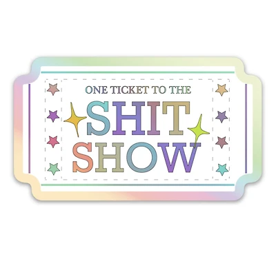 Shit Show Sticker