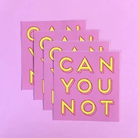 Can You Not Sticker