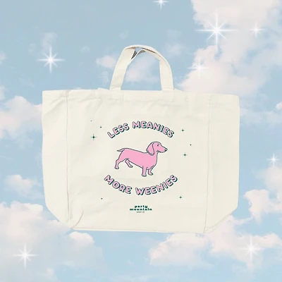 Less Meanies More Weenies Tote Bag