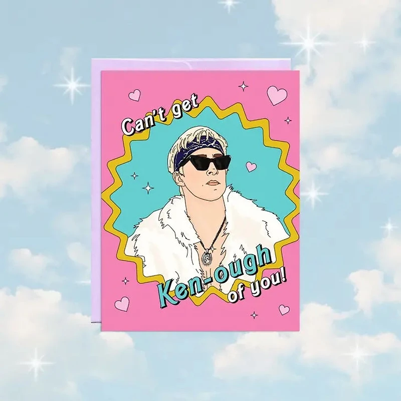 Can't Get Enough Ken-Ough Card