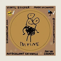 I'm Fine Waterproof Vinyl Sticker