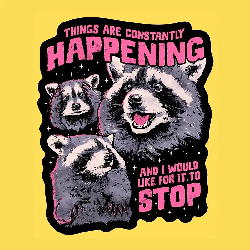 Constantly Happening' Sticker