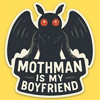 Mothman Is My Boyfriend