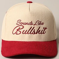 Burgundy Sounds Like Bullshit Corduroy Trucker Baseball Cap