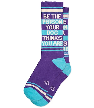Be The Person Your Dog Thinks You Are Ribbed Socks