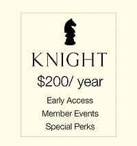 REBEL LUXE MEMBERSHIP - KNIGHT