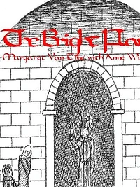 The Bright Flame [The Emperor of Glay Book 3]