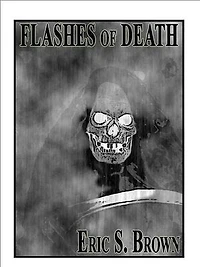 Flashes of Death