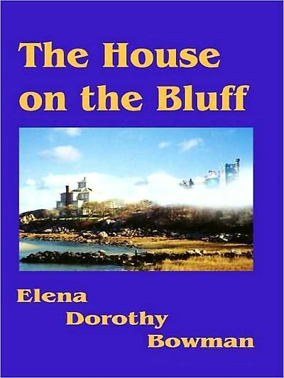 The House on the Bluff (Legacy Series #1)