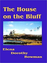 The House on the Bluff (Legacy Series #1)
