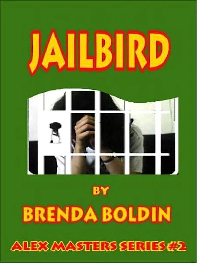 Jailbird [Alex Masters Series Book 2]