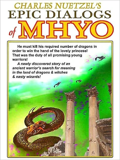 The Epic Dialogs of Mhyo