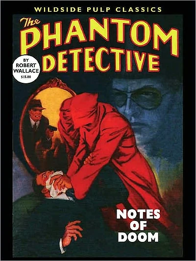 The Phantom Detective: Notes of Doom