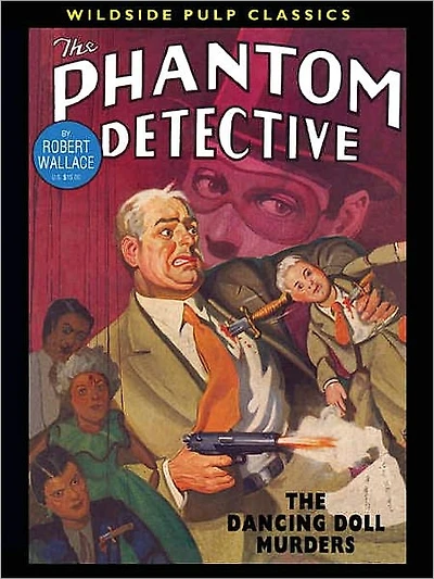 The Phantom Detective: The Dancing Doll Murders