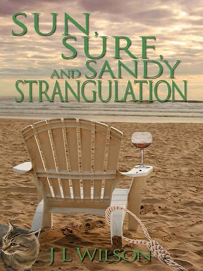 Sun, Surf, and Sandy Strangulation