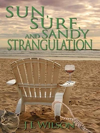 Sun, Surf, and Sandy Strangulation