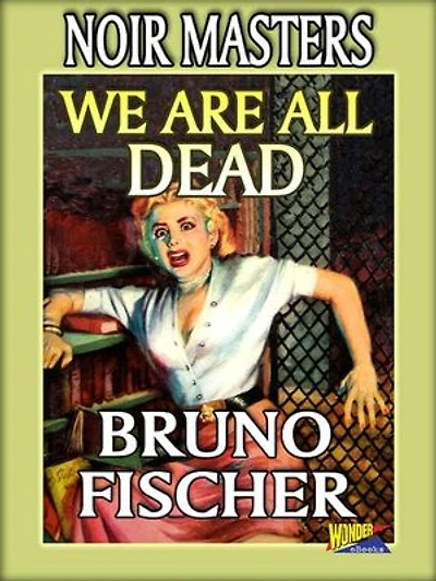 We Are All Dead