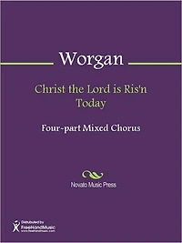 Christ the Lord is Ris'n Today