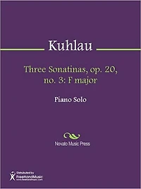 Three Sonatinas, op. 20, no. 3: F major
