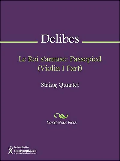 Le Roi s'amuse: Passepied (Violin I Part)