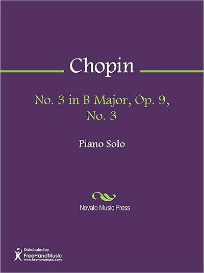 No. 3 in B Major, Op. 9, No. 3