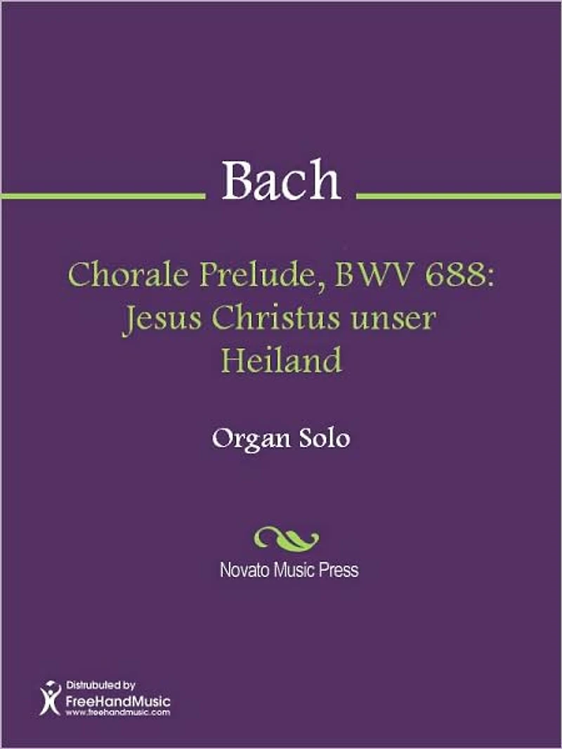 Chorale Prelude, BWV 688: Jesus Christus unser Heiland