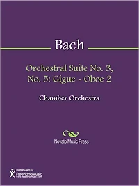Orchestral Suite No. 3, No. 5: Gigue