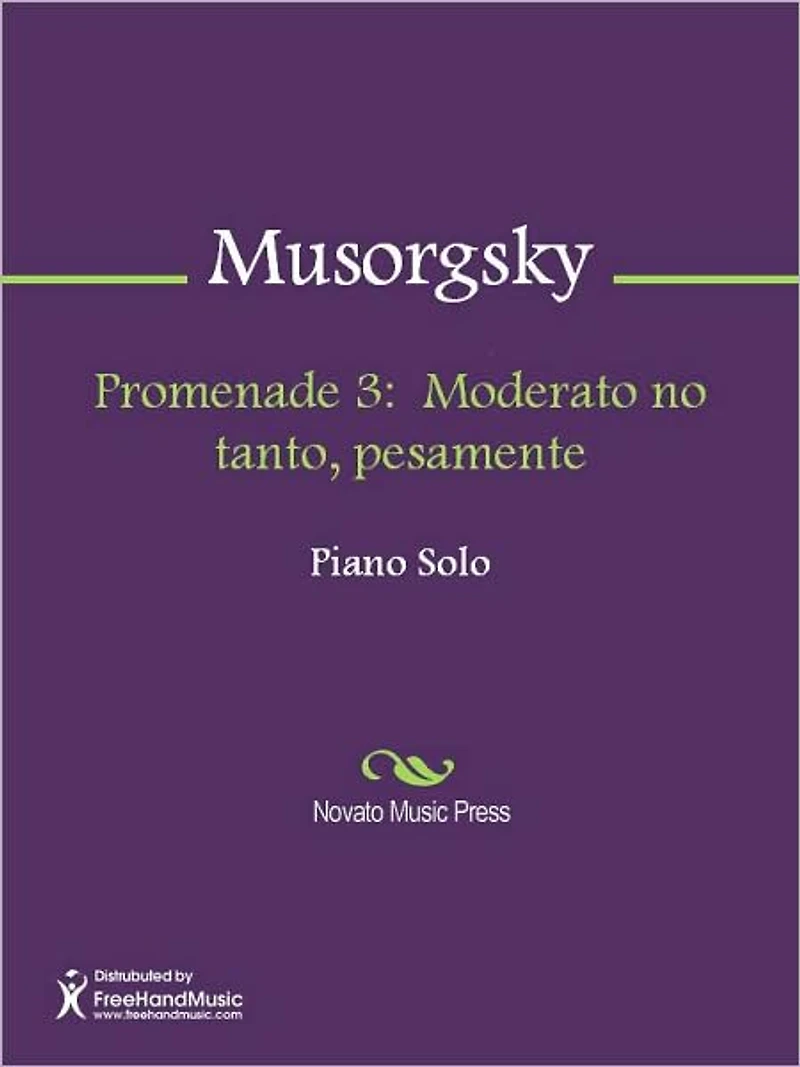 Promenade 3: Moderato no tanto, pesamente