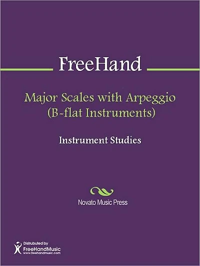 Major Scales with Arpeggio (B-flat Instruments)