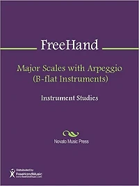 Major Scales with Arpeggio (B-flat Instruments)