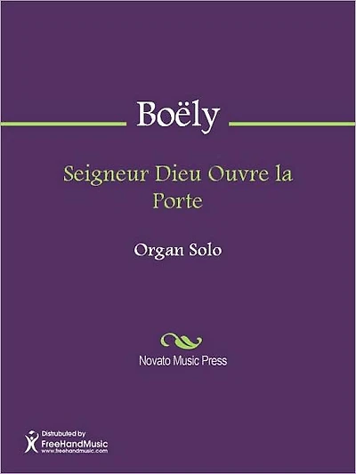 Seigneur Dieu Ouvre la Porte