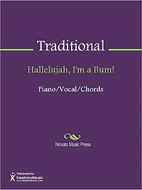 Hallelujah, I'm a Bum!
