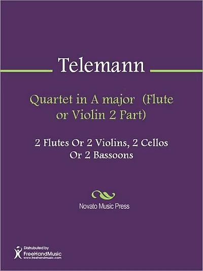 Quartet in A major (Flute or Violin 2 Part)
